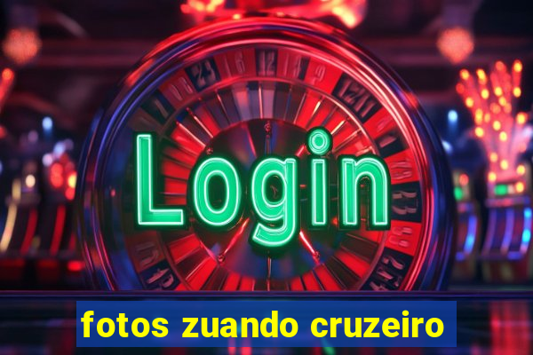 fotos zuando cruzeiro